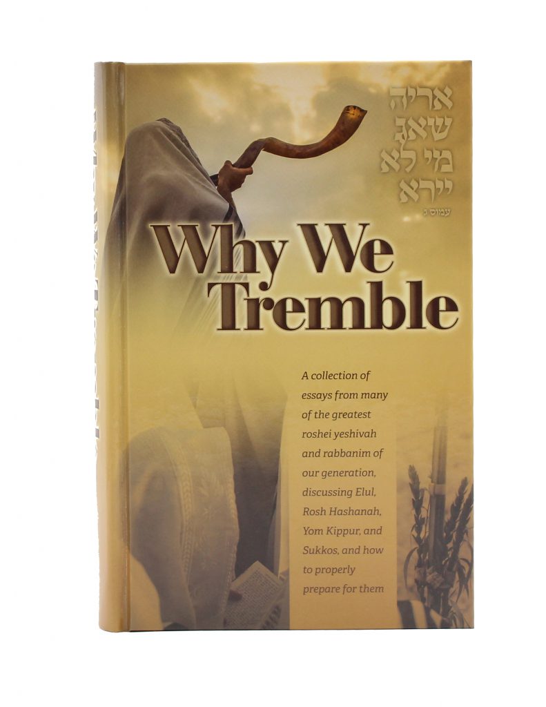 WHY WE CELEBRATE / TREMBLE / WEEP / REJOICE